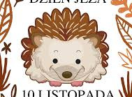 Plakat przedstawiający jeża.